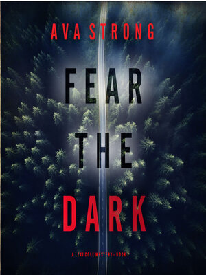 cover image of Fear the Dark 